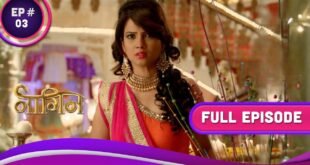 naagin-s1-ep-03