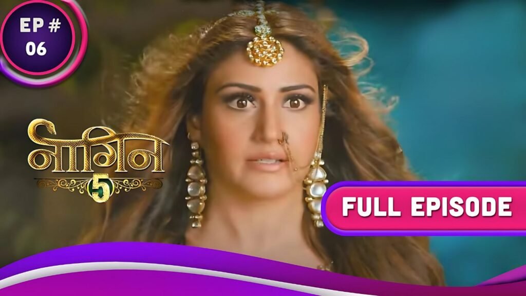 naagin-5-ep-6