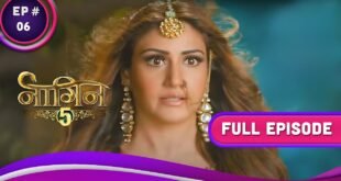 naagin-5-ep-6