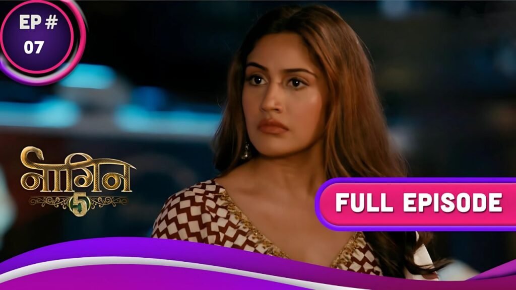 naagin-5-ep-7