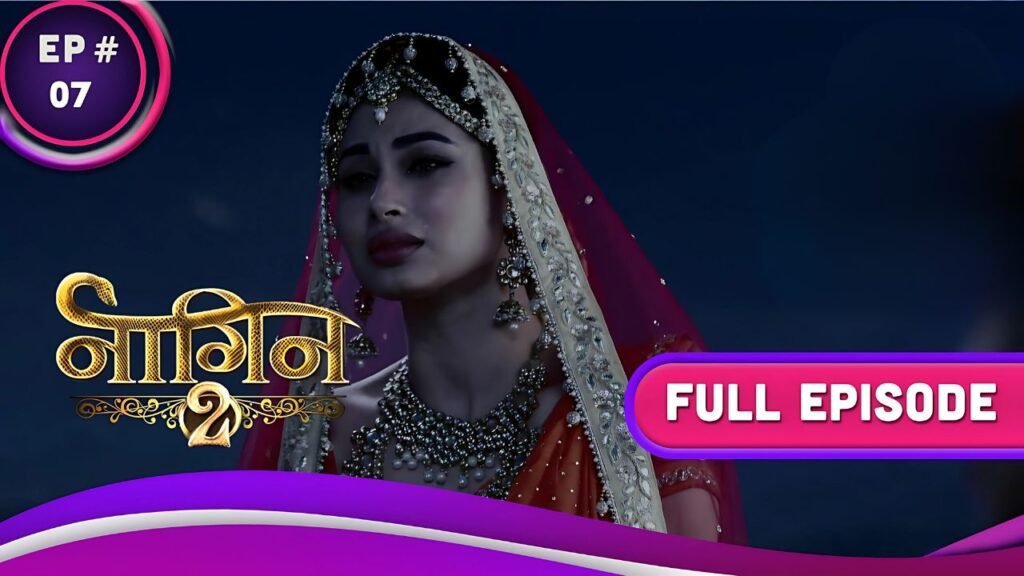 naagin-2-ep-7