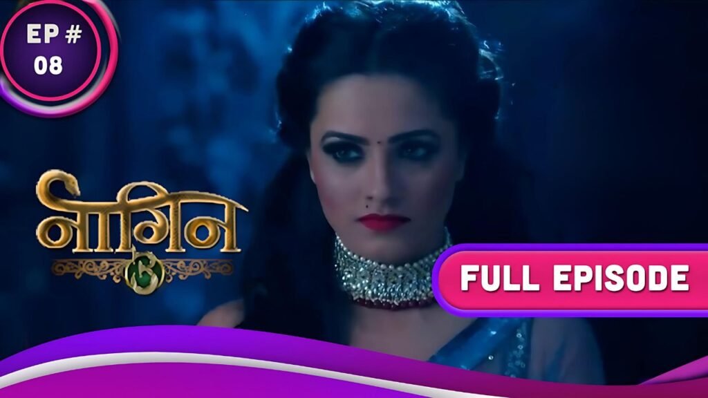 naagin-3-ep-8