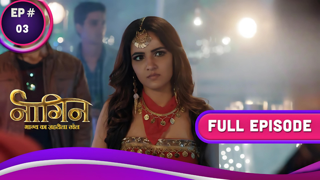 naagin-4-ep-3