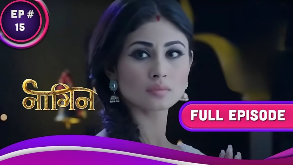 naagin-ep-15