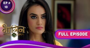 naagin-3-ep-10