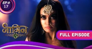 naagin-3-ep-17