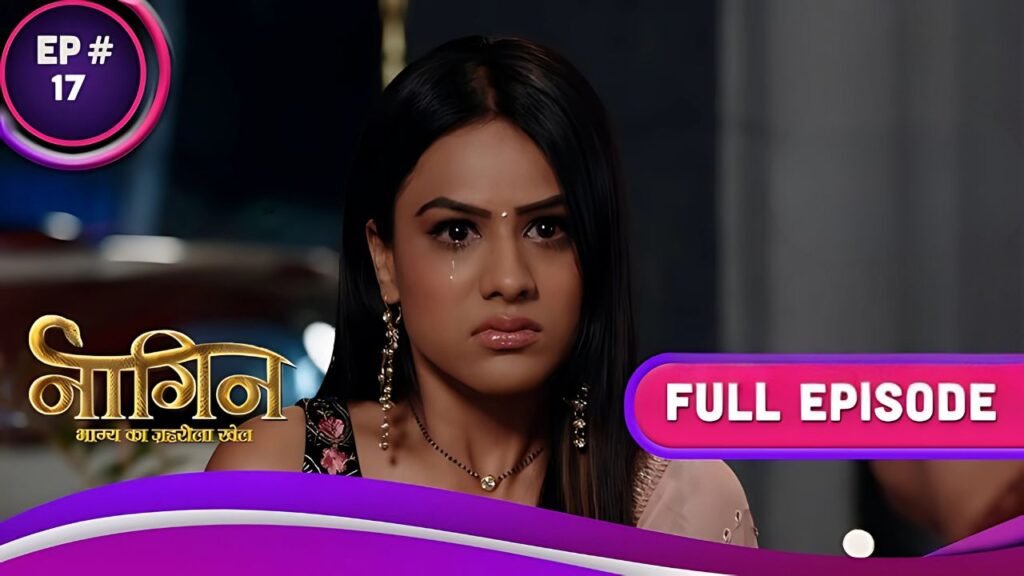 naagin-4-ep-17