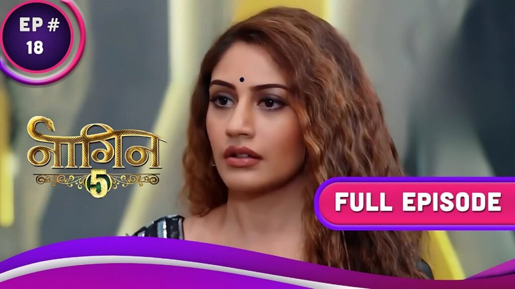 naagin-5-ep-18