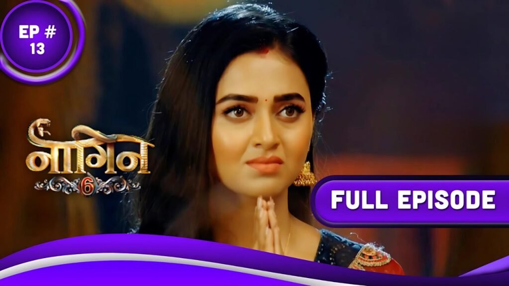 naagin-6-ep-13