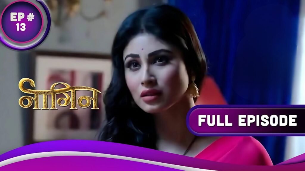 naagin-ep-13