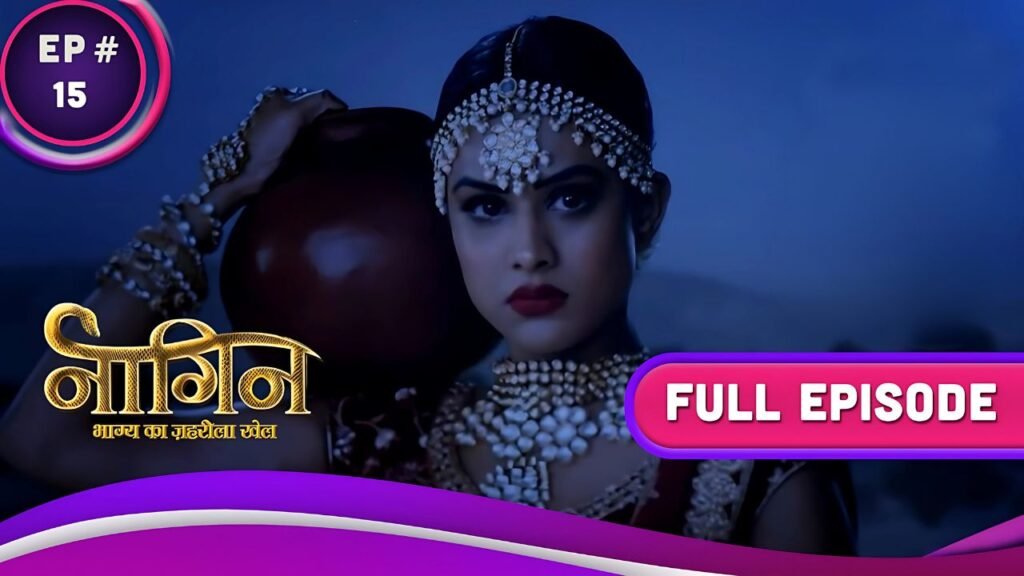 naagin-4-ep-15