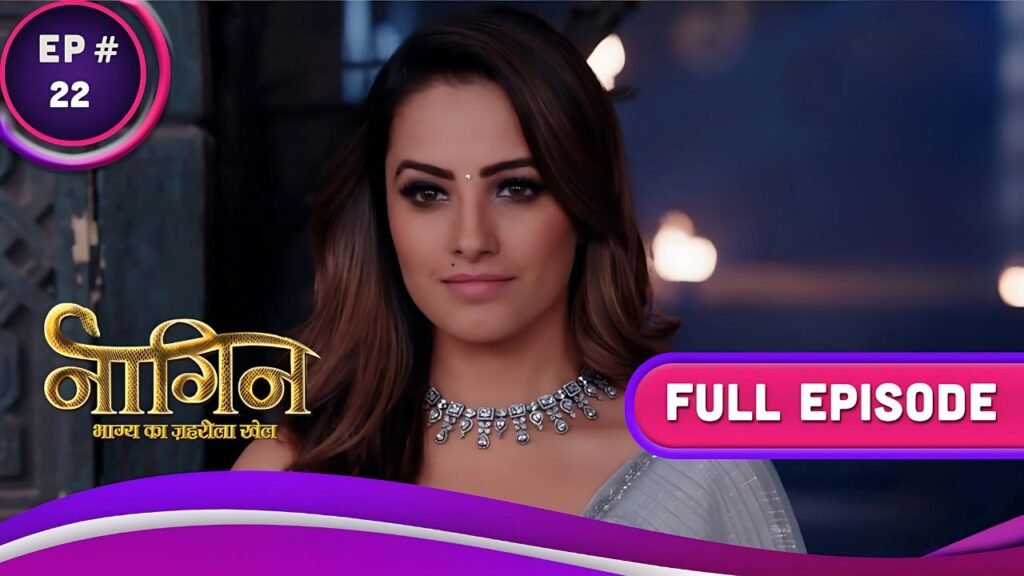 naagin-4-ep-22